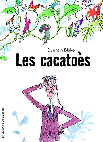 Les cacatoès - L'heure des histoires - De 3 à 6 ans