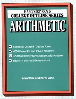 Paperback Arithmetic (Harcourt Brace Jovanovich College Outline Series) by Alan Wise (1986-04-30) Book