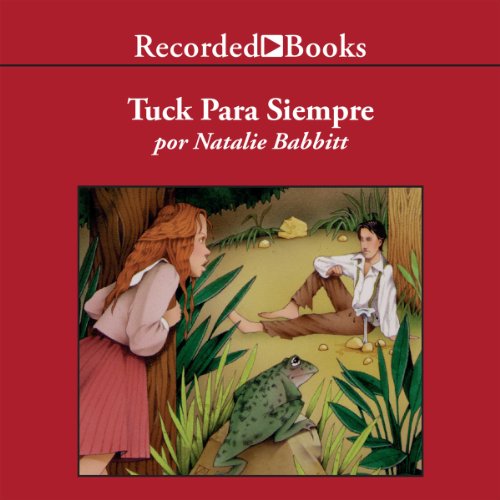 Tuck Everlasting Audiobook Tuck Everlasting Audiobook