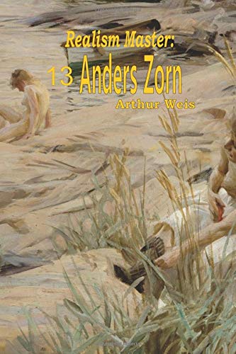 Realism Master: Anders Zorn (Realism Master series)