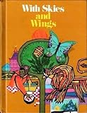 With Skies and Wings (Ginn Reading 360)