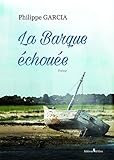  La barque échouée