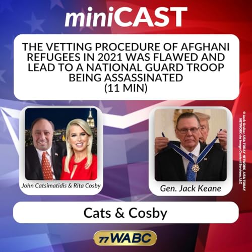 Gen. Jack Keane: The Vetting Procedure of Afghani Refugees in 2021 Was Flawed and Lead to a National Guard Troop Being Assassinated (11 min)