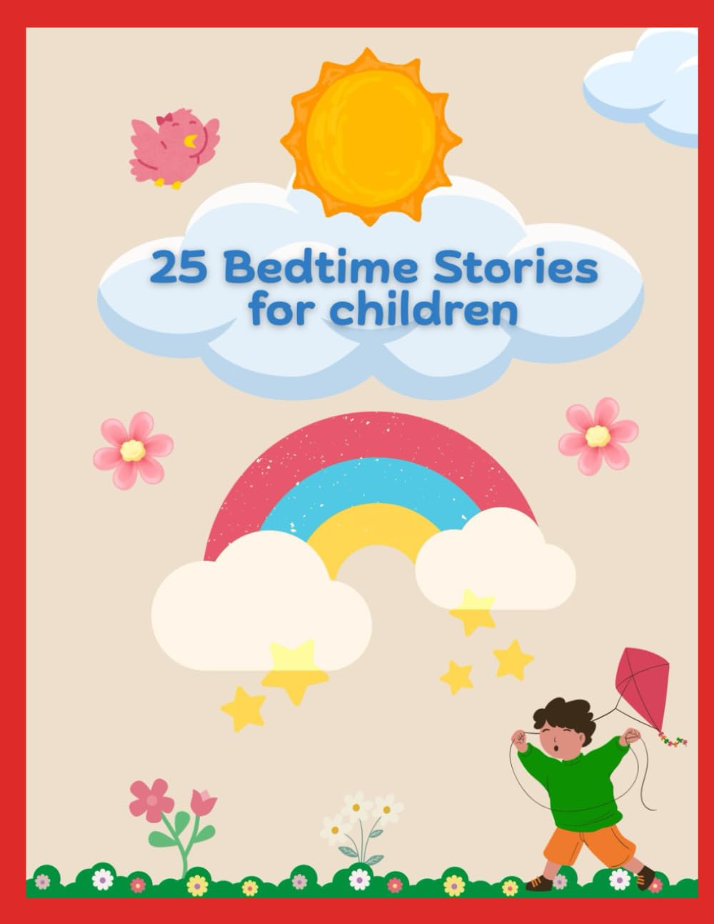 25 Bedtime Stories for Children (Little Learners)