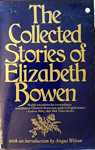 The Collected Stories of Elizabeth Bowen 0394752961 Book Cover
