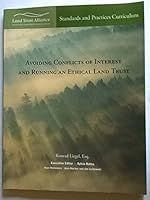 Avoiding Conflicts of Interest and Running an Ethical Land Trust B0031DSC8K Book Cover