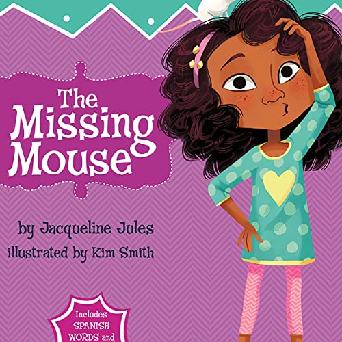 The Missing Mouse by Jacqueline Jules, Kim Smith episode artwork