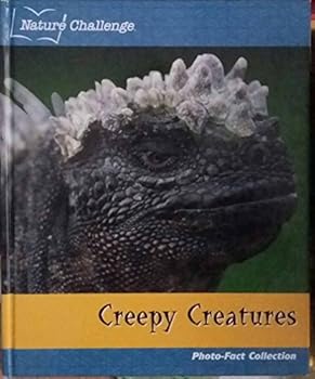 Hardcover Creepy Creatures: Photo Fact Collection (Nature Challenge) Book