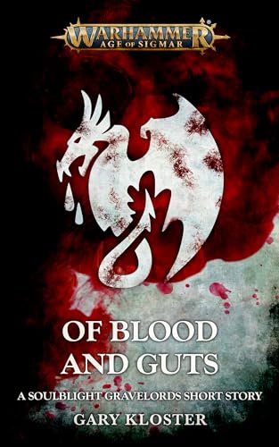 Of Blood And Guts (By: Gary Kloster)
