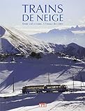  TRAINS DE NEIGE