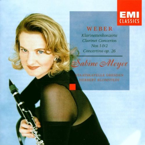 Clarinet Concerti 1 & 2 [Audio CD] Weber; Meyer, Sabine; Blomstedt and Dresden Orchest