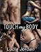 Touch My Body - Complete Series