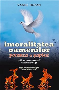 Paperback Imoralitatea Oamenilor - Porunca a ?aptea Book