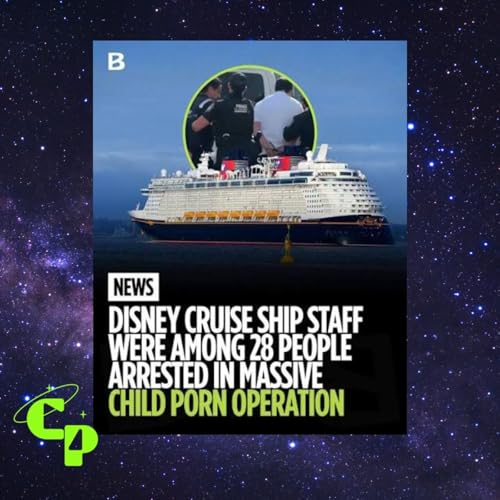 Disney Employees Busted In Child Sex Crimes, Currents Events & More...