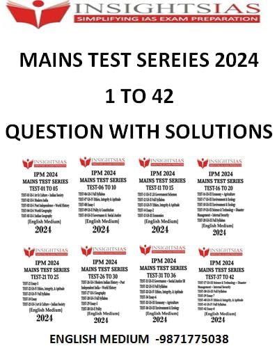 Buy INSIGHTS IAS MAINS TEST SERIES 2024-25 1 TO 42 Question with ...