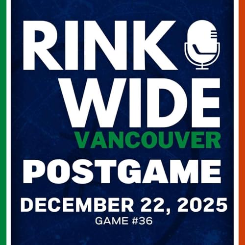 RINK WIDE POST-GAME: Vancouver Canucks at Philadelphia Flyers | Game #36 - Dec. 22, 2025