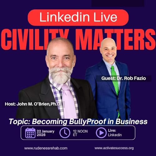 Dr. Rob Fazio on BullyProofing Your Business Culture