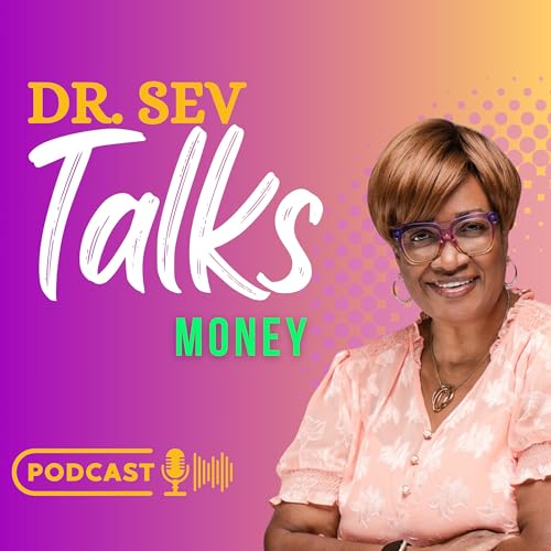 Dr. Sev Talks Money cover art
