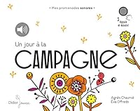 Un jour à la campagne: Mes promenades sonores 2278067737 Book Cover