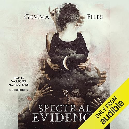 Gemma Files Spectral Evidence