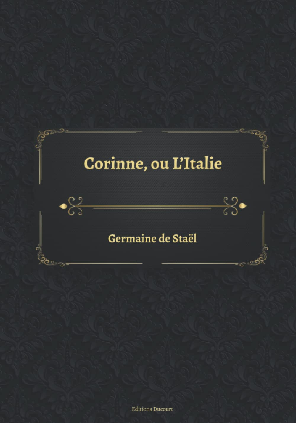 Corinne, ou L'Italie