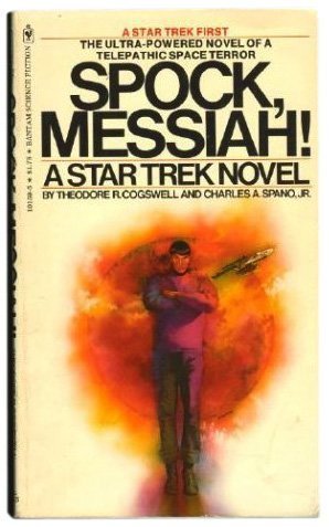 Spock, Messiah! by Theodore R. Cogswell (1976-0... B01FKTTNOO Book Cover