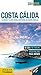 Produktbild Costa Cálida : La Manga y el Mar Menor, Cartagena, Mazarrón, Águilas-- (Guía Viva - España)
