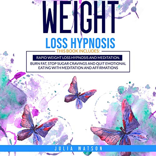 Extreme Weight Loss Hypnosis Stop Emotional Eating, Perfect Portion Control, Easily