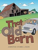 That Old Barn 1458218368 Book Cover