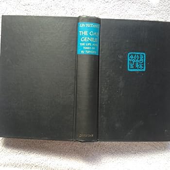 The Gay Genius: The Life and Times of Su Tungpo