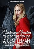  The Property of a Gentleman: One House. Many secrets. (English Edition)