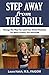 Step Away from the Drill: Your Dental Front Office Handbook to Accelerate Training and Elevate Customer Service