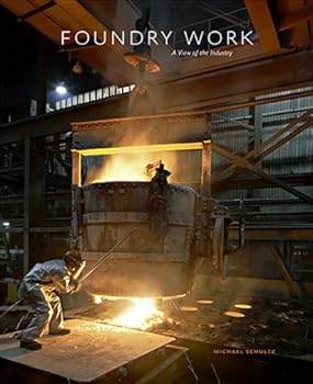 Paperback Foundry Work: A View of the Industry Book