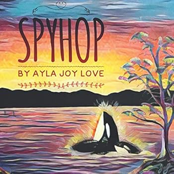 Paperback Spyhop (Orca Whale Tales) Book