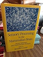 Sensory Processing in the Mammalian Brain: Neural Substrates and Experimental Strategies 0195045548 Book Cover