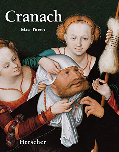 Cranach: L'Olympe et la Réforme