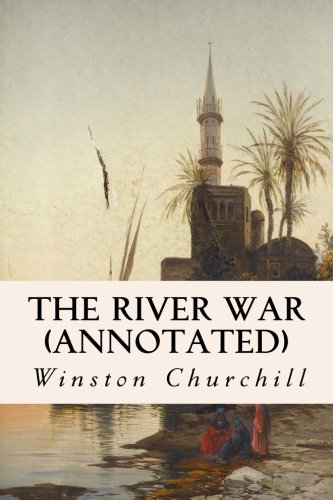 The River War (annotated) 1519189583 Book Cover