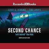Second Chance: Left Behind®: The Kids, Book 2