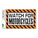 Watch For Motorcycles Orange - Caution Warning MAG-NEATO'S™ Automotive Car Refrigerator Locker Vinyl Magnet