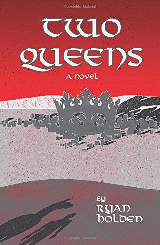 Two Queens: Volume 1 (Seven Heavens)