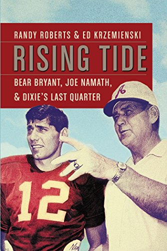 Rising Tide: Bear Bryant, Joe Namath 