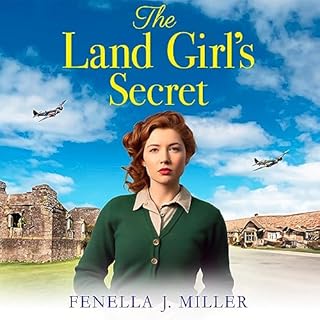 The Land Girl's Secret Audiobook By Fenella J Miller cover art