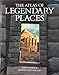 The Atlas of Legendary Places