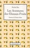 Les Oiseaux-fruits (Coffret 3 volumes)