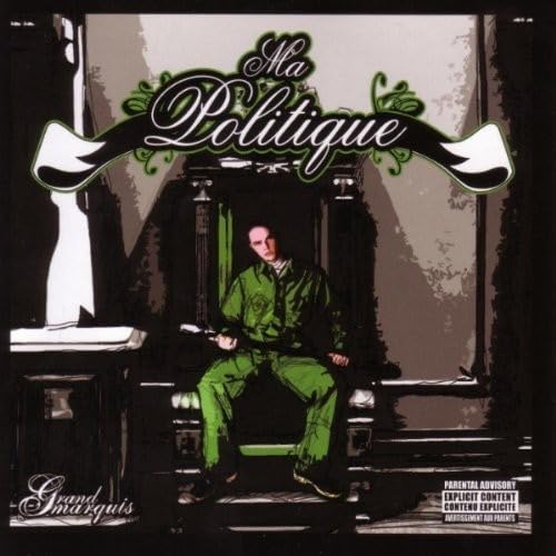 Ma Politique [Audio CD] Grand Marquis
