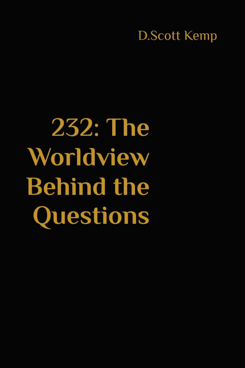 232: The Worldview Behind the Questions: Why Modern Objections Fail and the Resurrection Still Holds