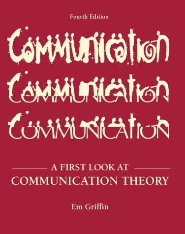 A First Look at Communication Theory