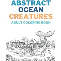 Abstract Ocean Creatures Adult Coloring Book