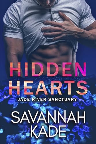 Hidden Hearts: A Ste&hellip;
