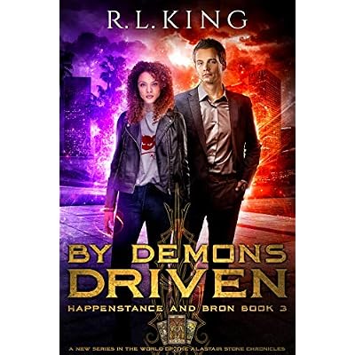 By Demons Driven: Happenstance and Bron